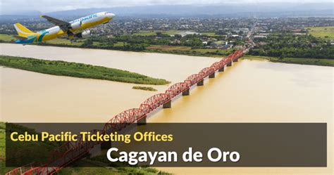 List of Cebu Pacific Ticket Offices Cagayan de Oro 2024.